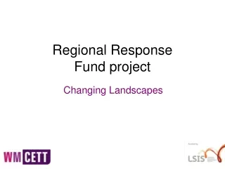 Regional Response  Fund project