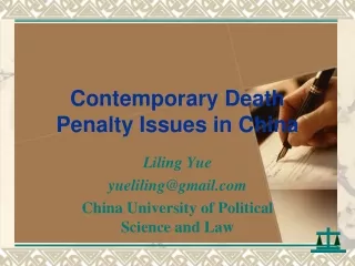 Contemporary Death Penalty Issues in China