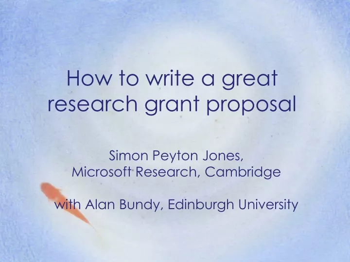 how to write a great research grant proposal