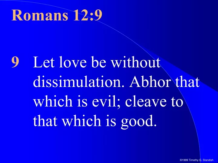 romans 12 9 9 let love be without dissimulation