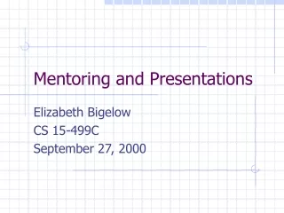 Mentoring and Presentations