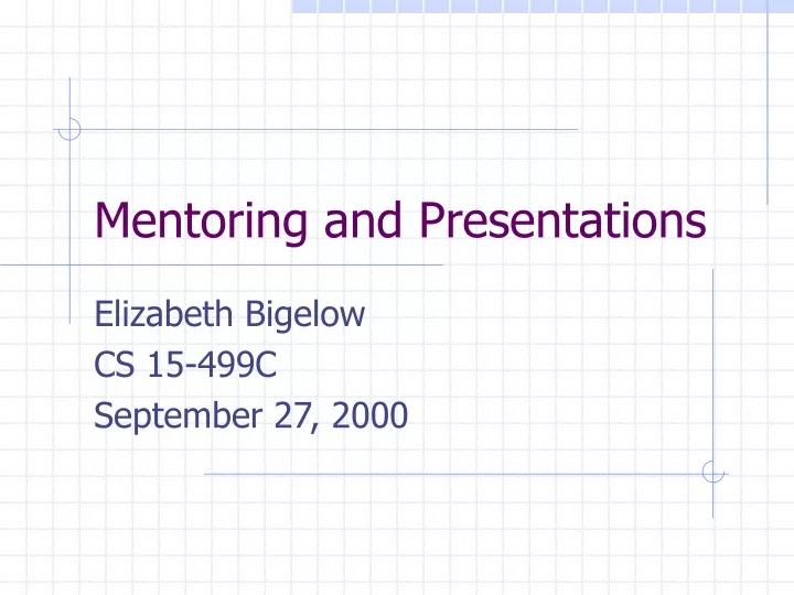 mentoring and presentations