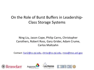 On the Role of Burst Buffers in Leadership-Class  Storage Systems