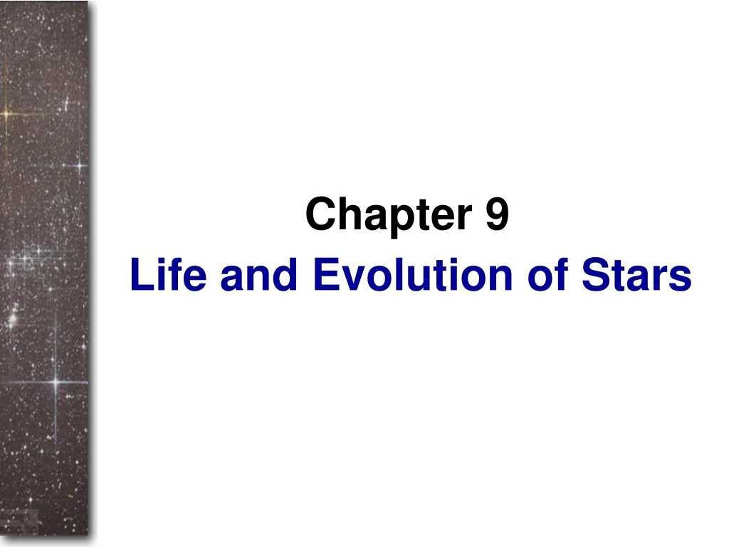 PPT - Life and Evolution of Stars PowerPoint Presentation, free ...