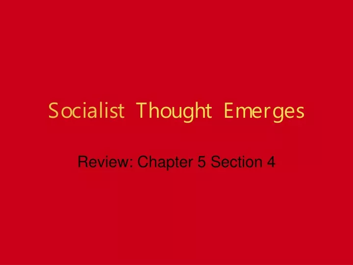 socialist thought emerges