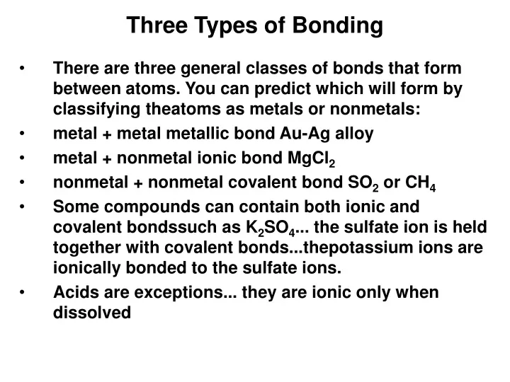 three types of bonding