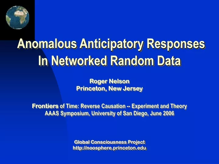 anomalous anticipatory responses in networked