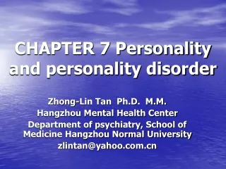 CHAPTER 7 Personality and personality disorder