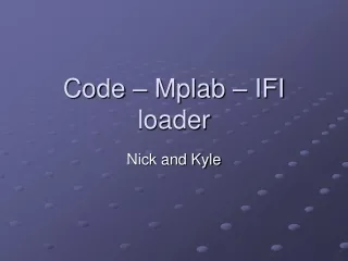 Code – Mplab – IFI loader