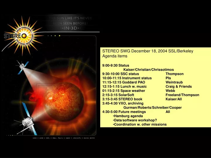 stereo swg december 18 2004 ssl berkeley agenda