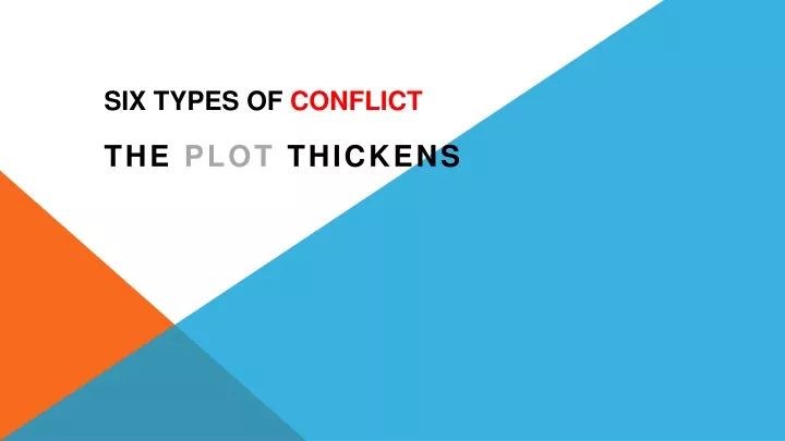 six types of conflict