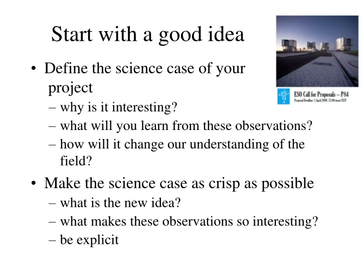 start with a good idea