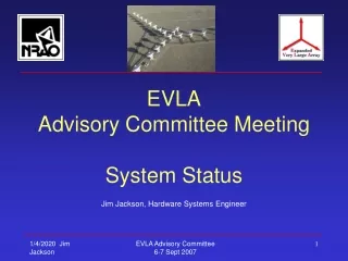 EVLA Advisory Committee Meeting System Status