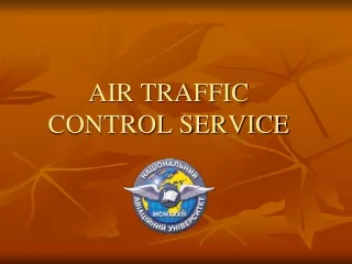 AIR TRAFFIC CONTROL SERVICE