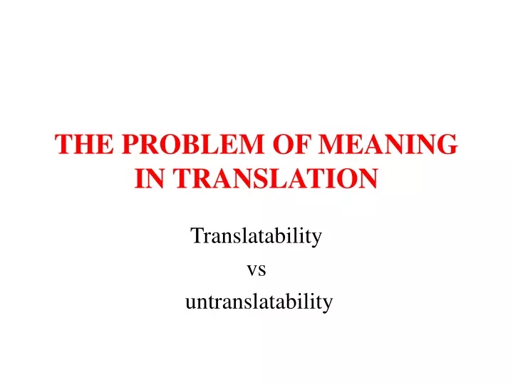 the problem of meaning in translation