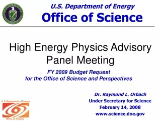 High Energy Physics Advisory Panel Meeting