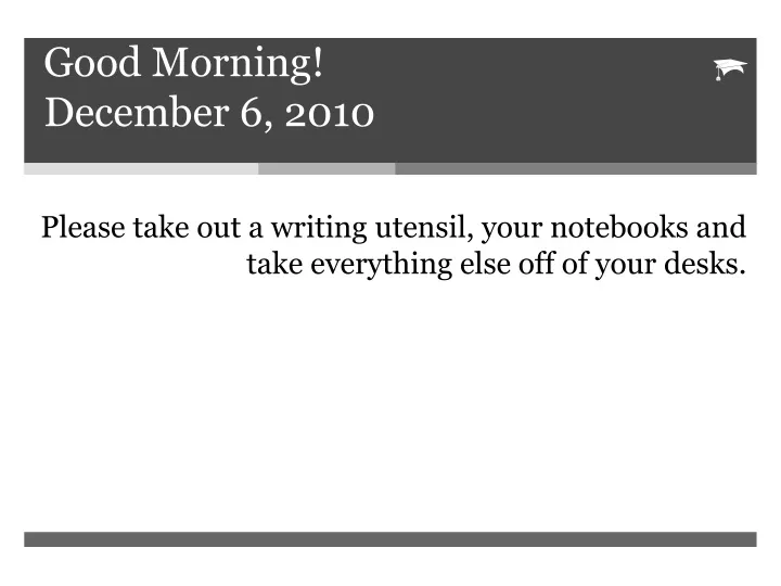 good morning december 6 2010