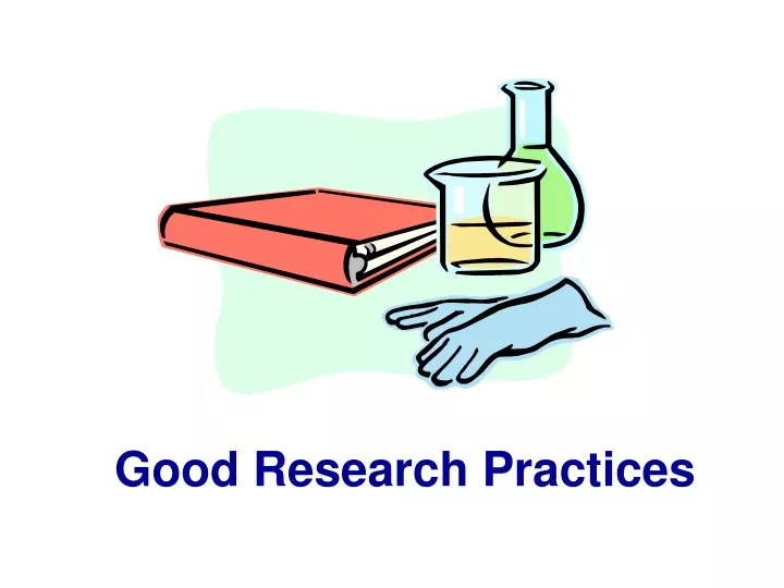 good research practices