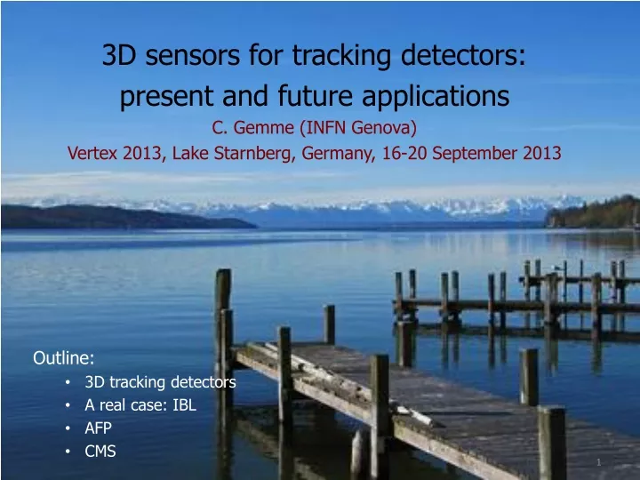 3d sensors for tracking detectors present