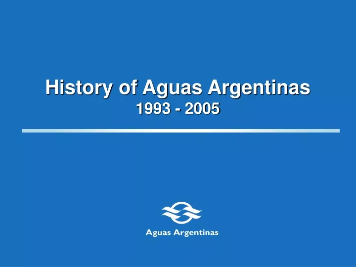 history of aguas argentinas 1993 2005