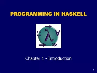 PROGRAMMING IN HASKELL