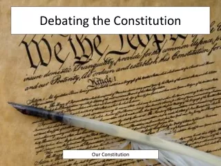 Debating the Constitution