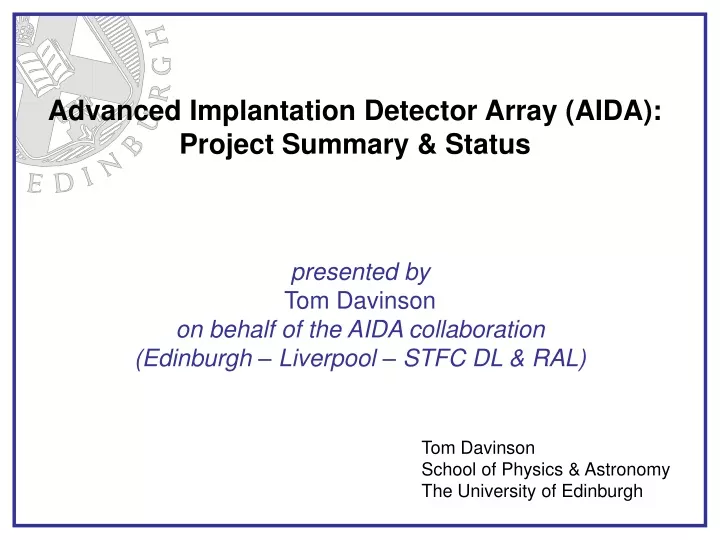 advanced implantation detector array aida project
