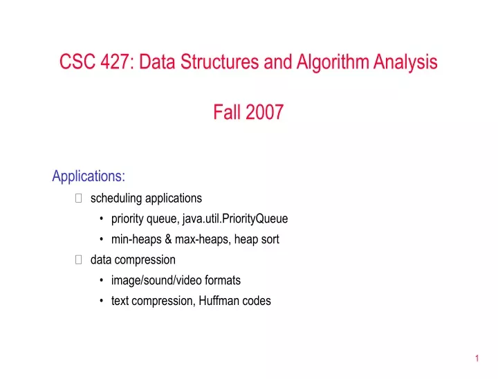 csc 427 data structures and algorithm analysis