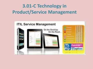 3.01-C Technology in Product/Service Management