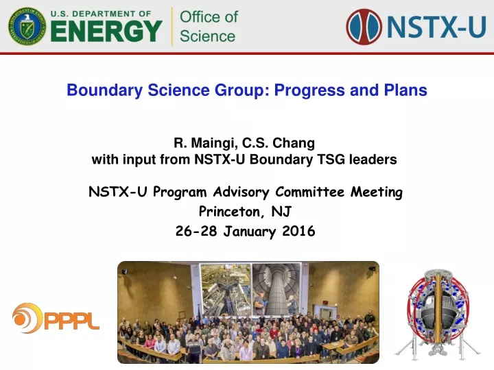 boundary science group progress and plans