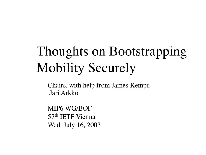thoughts on bootstrapping mobility securely