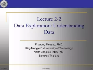 Lecture 2-2 Data Exploration: Understanding Data