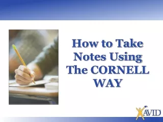 How to Take  Notes Using The CORNELL WAY