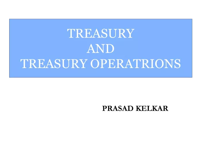 treasury and treasury operatrions