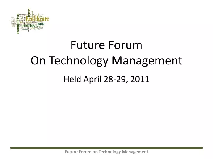 future forum on technology management