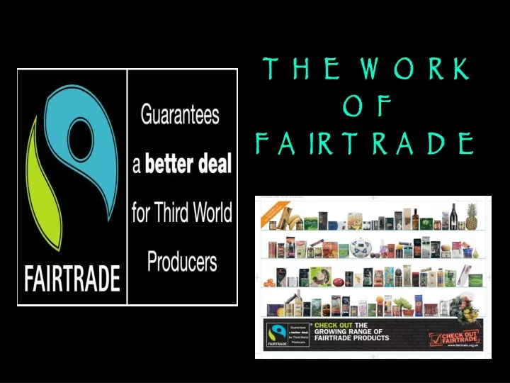 the work of fairtrade