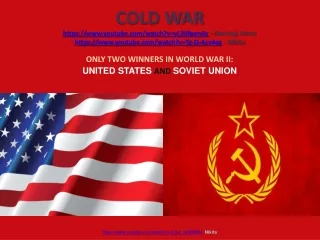 ONLY TWO WINNERS IN WORLD WAR II:   UNITED STATES  AND  SOVIET UNION