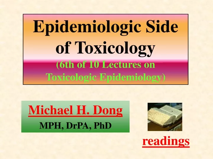 epidemiologic side of toxicology