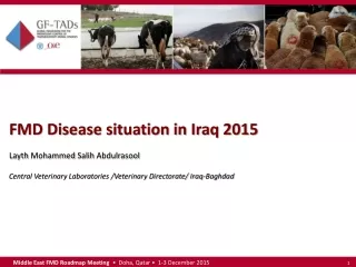 FMD Disease situation in Iraq 2015 Layth  Mohammed  Salih Abdulrasool