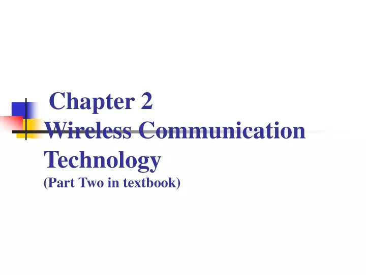 chapter 2 wireless communication technology part two in textbook