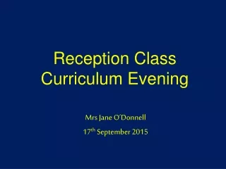 Reception Class Curriculum Evening