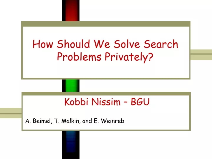 how should we solve search problems privately