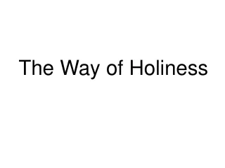 The Way of Holiness