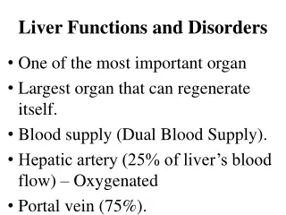 Liver Functions and Disorders