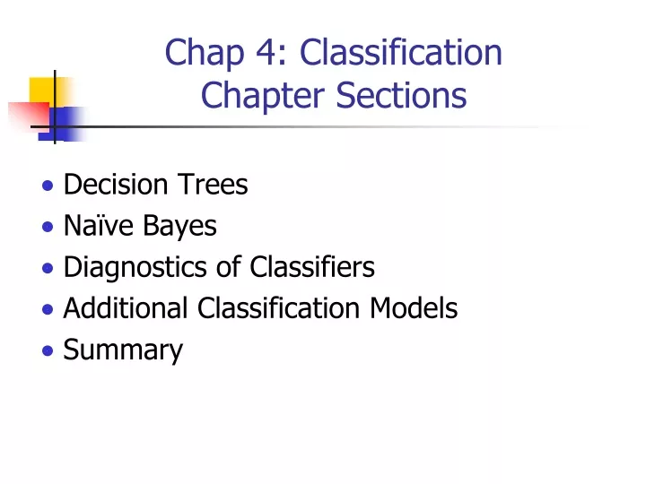 chap 4 classification chapter sections