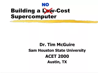 Building a Low-Cost Supercomputer