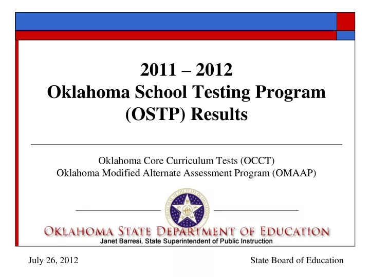 2011 2012 oklahoma school testing program ostp results