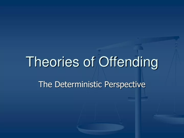 theories of offending