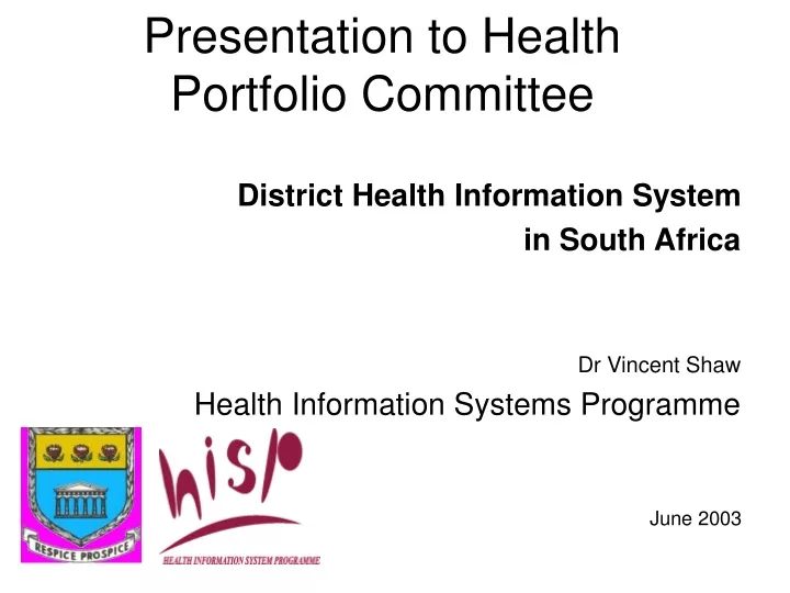 presentation to health portfolio committee