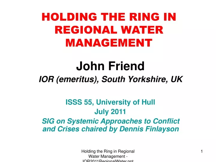 holding the ring in regional water management